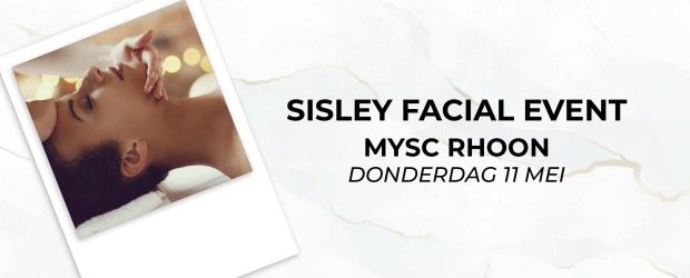 SISLEY FACIAL EVENT 11/05 - ontspan & relax