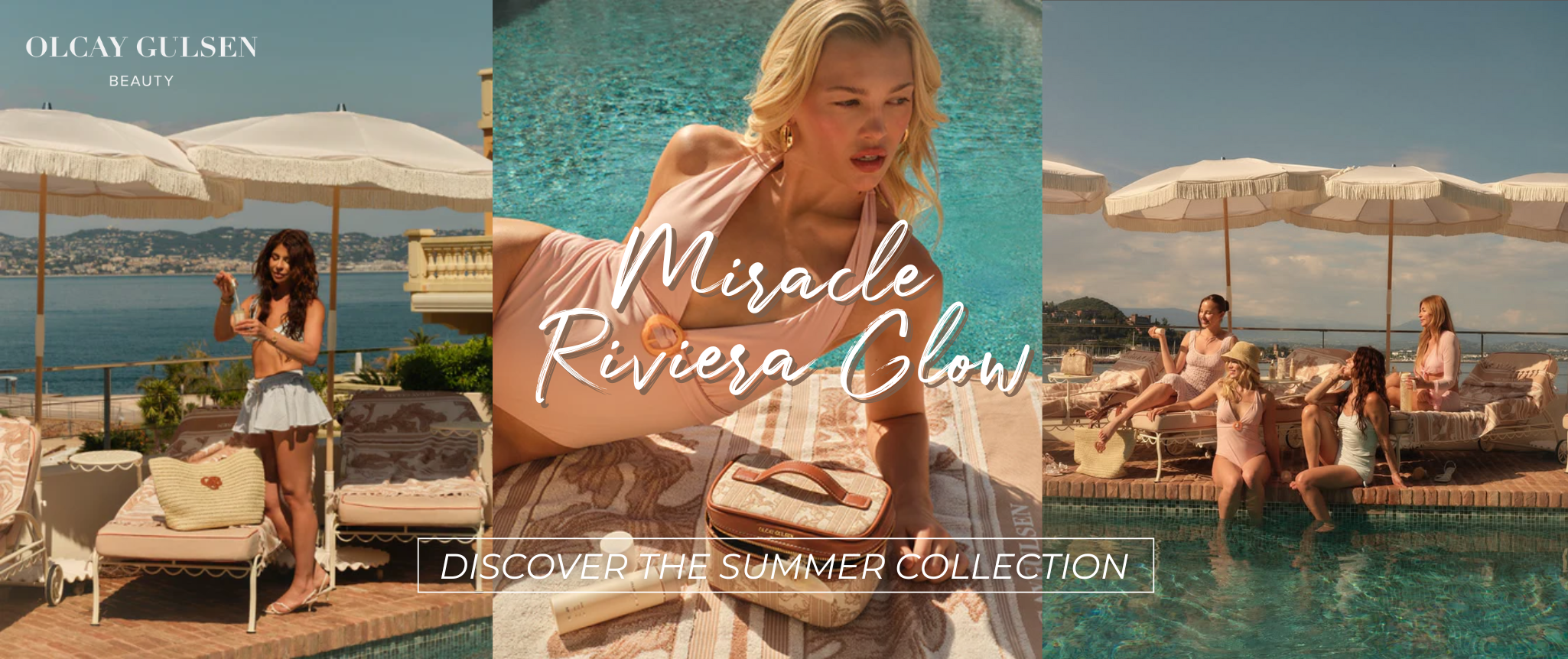Olcay Miracle Riviera Glow